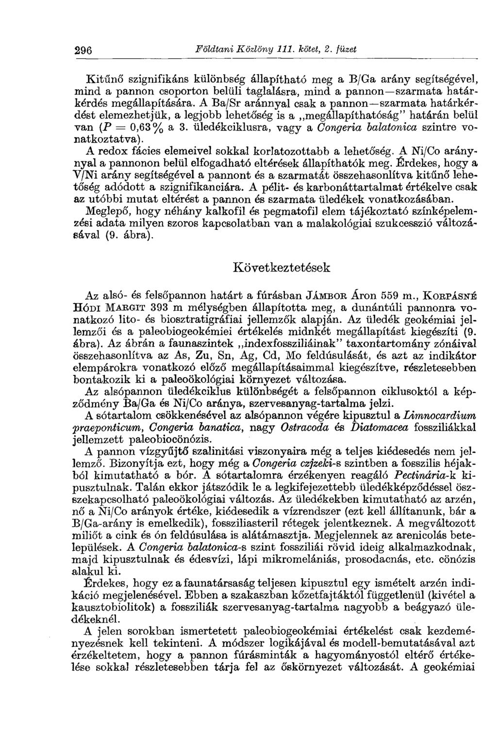 296 Földtani Közlöny 111. bötet, 2.