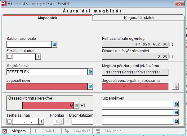 1.1 Forint átutalási megbízás rögzítése 5. Hogyan tudok eseti forint átutalási megbízást rögzíteni? Milyen adatokra lesz szükségem?