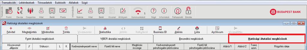 1.4 Forint hatósági megbízások 8. Hogyan tudok forint hatósági megbízást rögzíteni? Milyen adatokra lesz szükségem?