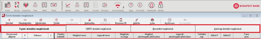 A menüpontban az alábbi műveleteket végezheti el: rögzíthet új forint megbízásokat megtekintheti a már rögzített megbízásait módosíthatja a már rögzített megbízásait törölheti a rögzített megbízásait