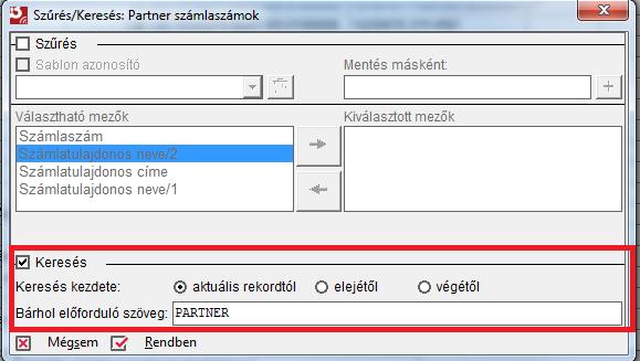 A keresés befejezéséhez kattintson a Rendben gombra. A megjelenő listában az összes elemet láthatja, a legelső kijelölt pedig az első találat.