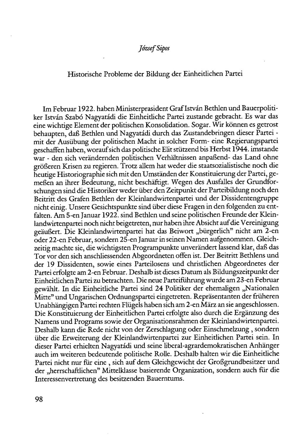 József Sipos Historische Probleme der Bildung der Einheitlichen Partei Im Februar 1922.