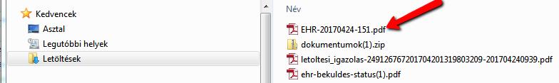 7.2. Megtekintés Nyissa meg a pdf-típusú ehr-form-dokumentumot abból a könyvtárból, ahova az állományt előzőleg lementette az ügyfélkapus tárhelyéről.