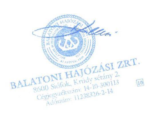 Dokumentum Cím: Személyhajózási Üzletszabályzat Dokumentum Szám: ÉRT_SZ_002_2016 Balatoni Hajózási Zrt. Verzió: Dokumentáció Gazda: Hatálybalépési Dátum: 1.0 Dónucz László 2016.07.