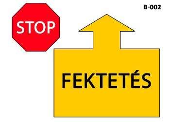 A KV utána hang- és testjelekkel lefekteti. A KV eközben megváltoztathatja a pozícióját. Ha a kutya fekszik, akkor a KV a fekvő kutya mellé áll.