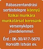 munkára. Versenyképes fizetést, juttatásokat, szállást, munkába járást, hazautazási támogatást, bérelőleget biztosítunk. Jelentkezz most! 06-70/415-9021 (JOBmotive Kft.