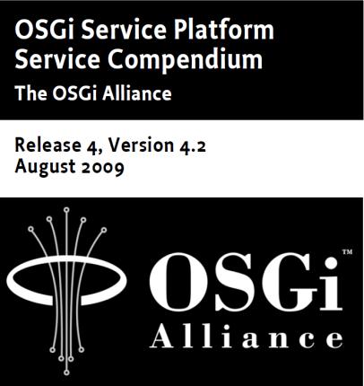 OSGi compendium! OSGi core spefikáció kiegészítése! Szolgáltatások jegyzéke!