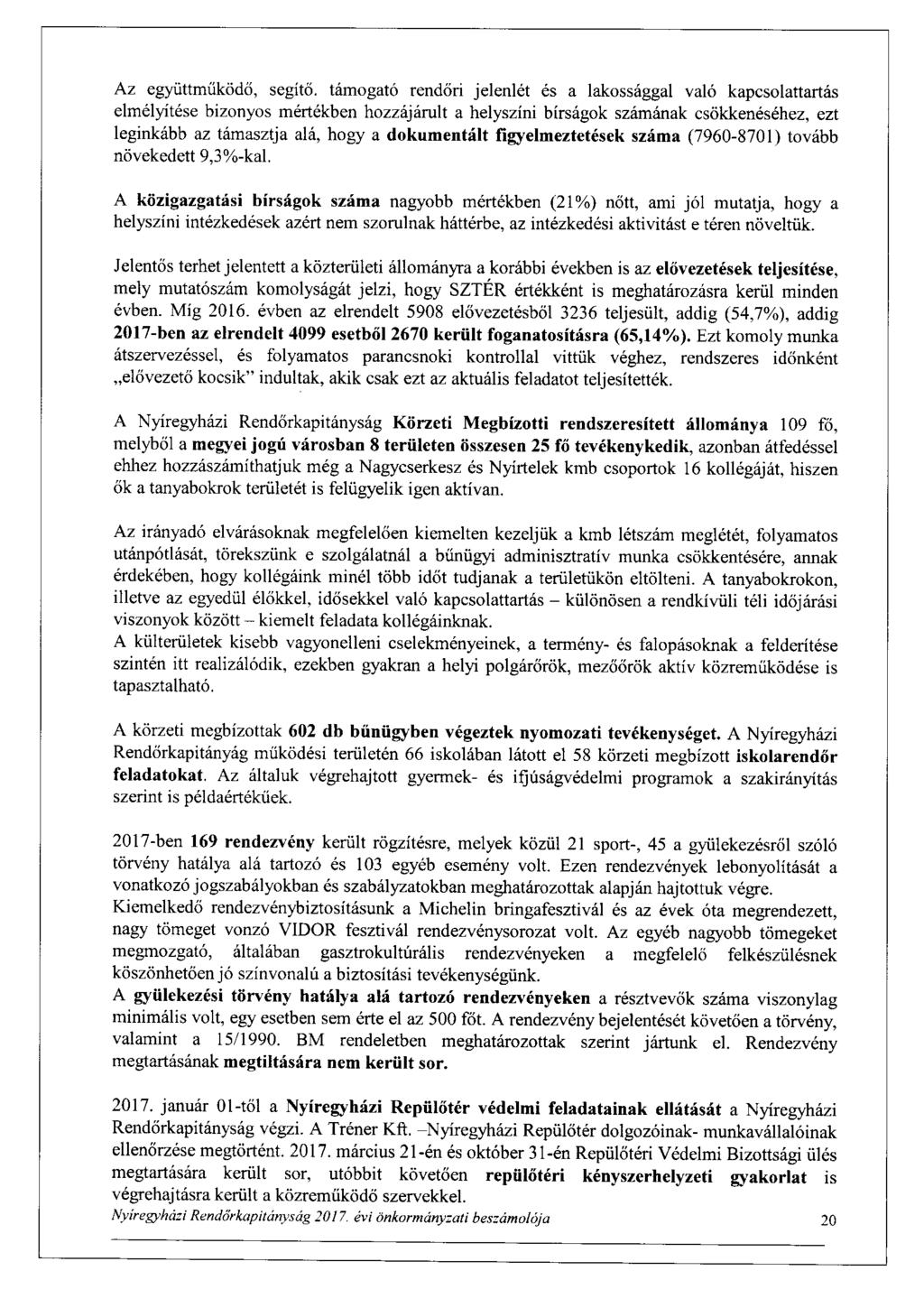Az együttműködő, segítő.