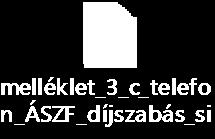 a) a telefonhálózathoz a felhasználó lakóhelye, székhelye vagy telephelye szerint meghatározott helyen való olyan hozzáférés, amely lehetővé teszi helyhez kötött előfizetői hozzáférési ponton