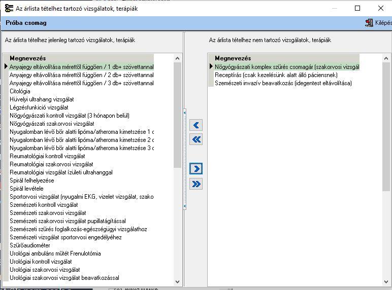 Keresse ki a jobb oldali ablakban a megfelelő vizsgálatokat és jelölje ki. A listán több tételt lehet megjelölni egyszerre.