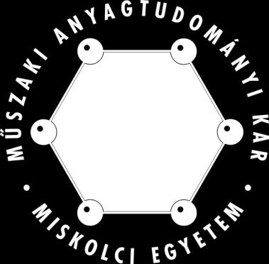 értekezés tézisfüzete Készítette: NAGY GÁBOR Okleveles kohómérnök Tudományos témavezetők: Dr.