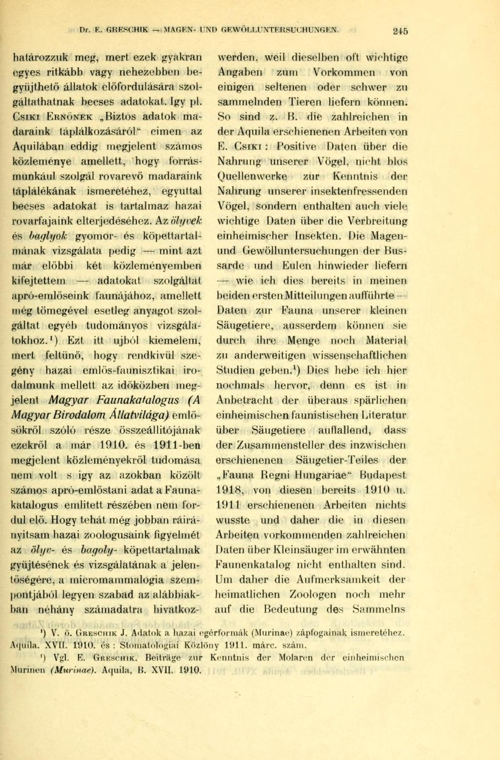 DÍ. K. árasom - MAGKN- r\n GKWOLLUNTKRSUI:HI:.NGK.N 245 ezekről a már 1910.