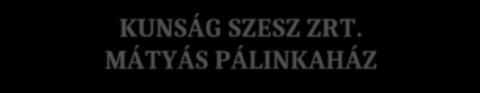 KUNSÁG SZESZ ZRT.