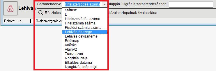 helyezze a megfelelő helyre. Felvitel, Megtekintés, Módosítás, Törlés, Lista miket érdemes tudni? A ikonra kattintva van lehetősége hitellehívás vagy törlesztés tranzakció rögzítésére.