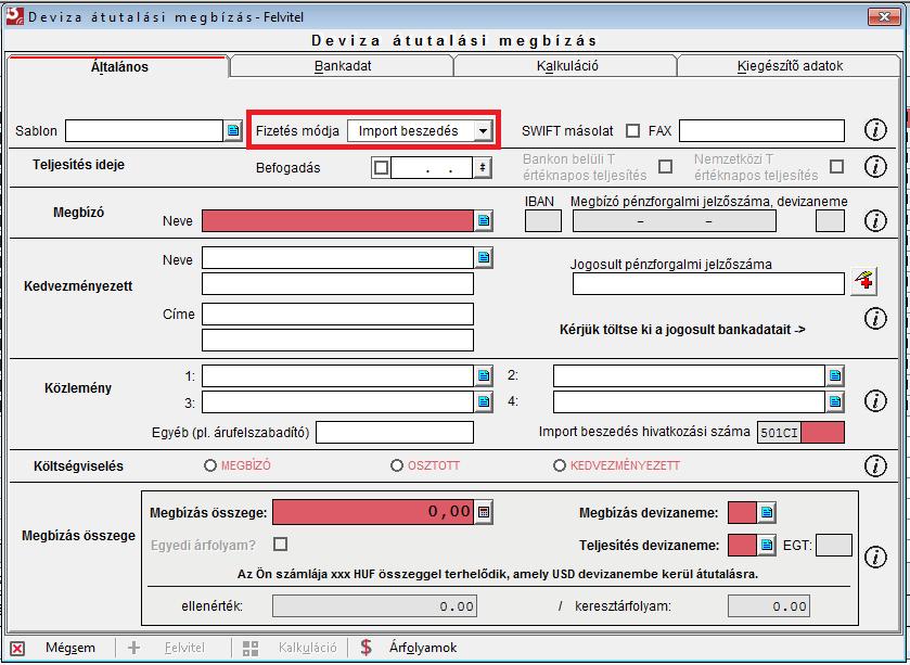 1.3 Deviza import beszedés 7. Hogyan tudok deviza import beszedési megbízást rögzíteni? Milyen adatokra lesz szükségem?