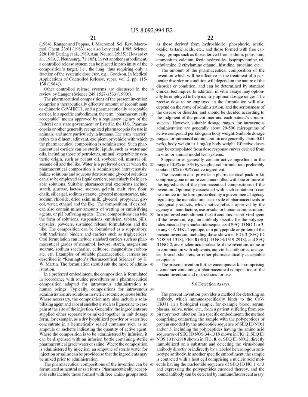 21 (1984); Ranger and Peppas, J. Macromol. Sci. Rev. Macromol. Chem. 23:61 (1983); see also Levy et al., 1985, Science 228:190; During et al., 1 989, Ann. Neurol. 25:351; Howard et al., 1989, J.