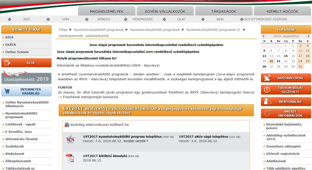 Step three Depending on your entity form please click on the following links to install the proper form in to the ÁNYK program (each particular form needs to be installed separately in to the ÁNYK):