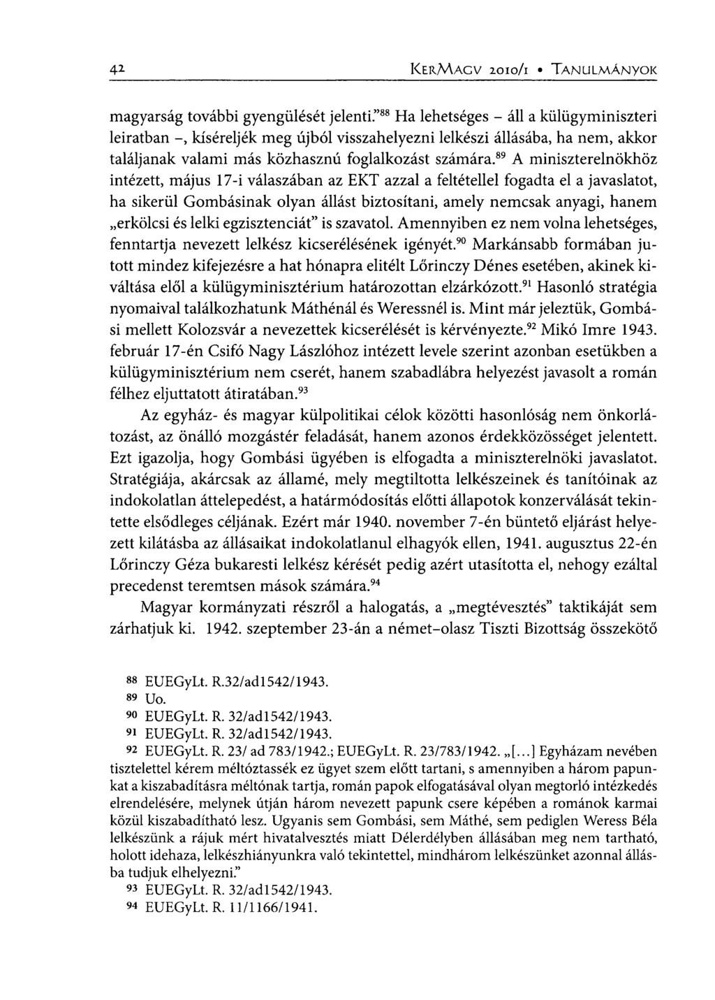 42- KERMAGV 2010/1 TANULMÁNYOK magyarság további gyengülését jelenti.