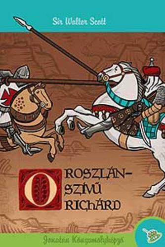 Ursula Koch Rózsák a hóban A szentföldi kereszteshadjáratok idejében játszódó világhírű lovagregény! A műfaj klasszikusa, a nagy skót írófejedelem remekműve! Remek ifjúsági kalandregény!