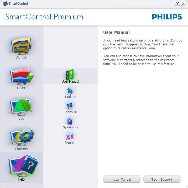 A DDC/CI funkcióval felszerelt, de nem támogatott megjelenítőn kizárólag a Help (Súgó) és Options (Opciók) fülek elérhetők.