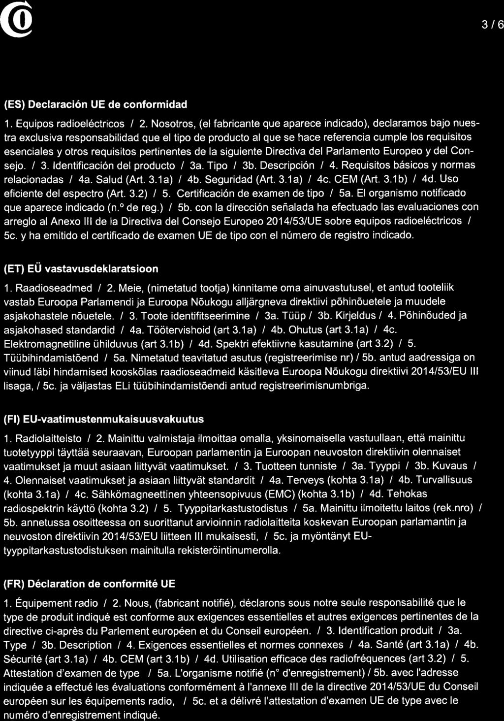 @ntinentatt 3/6 (ES) Declaración UE de conformidad 1. Equipos radioeléctricos I 2.