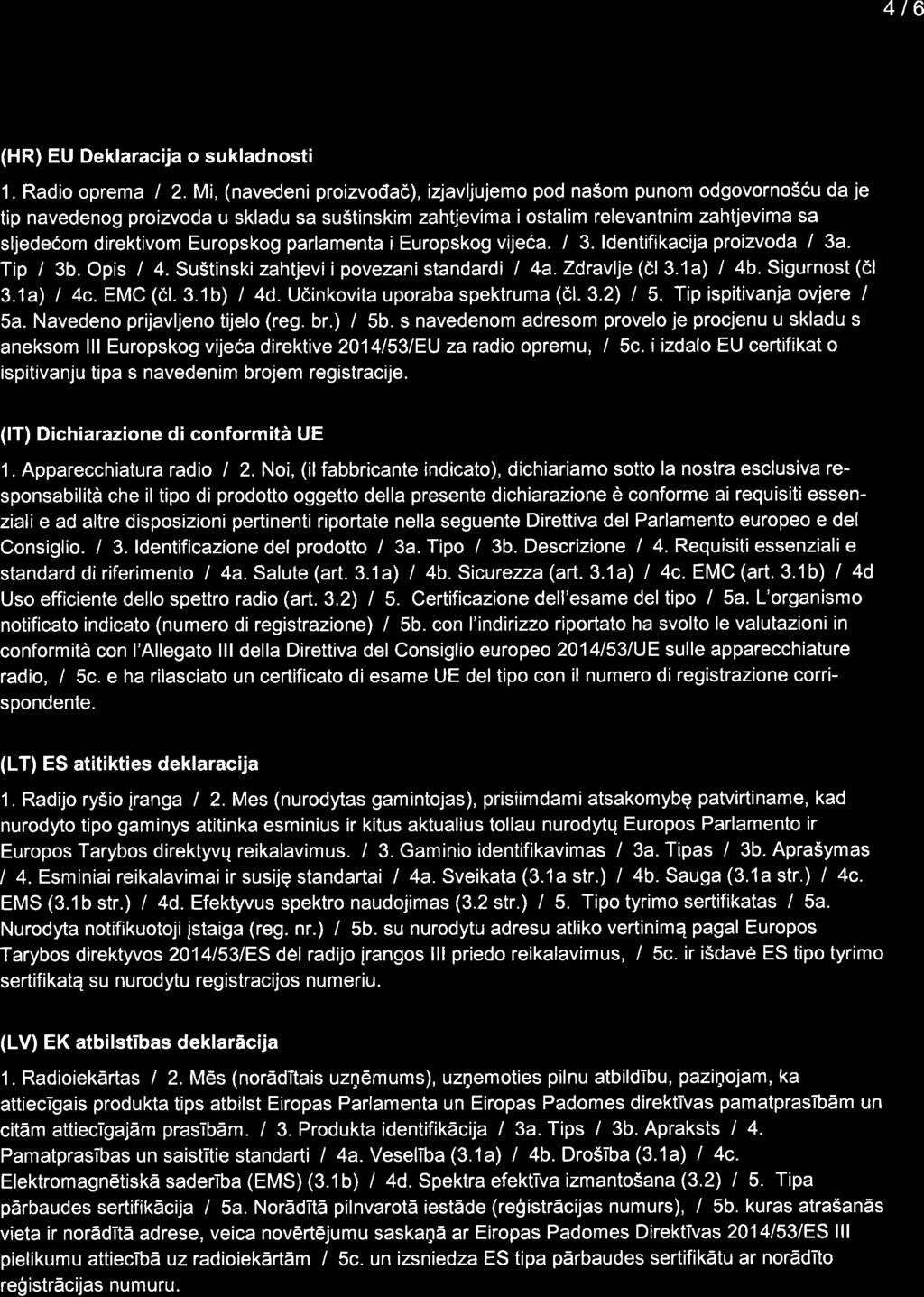 @ntinentalt 4t6 (HR) EU Deklaracija o sukladnosti 1. Radio oprema I 2.