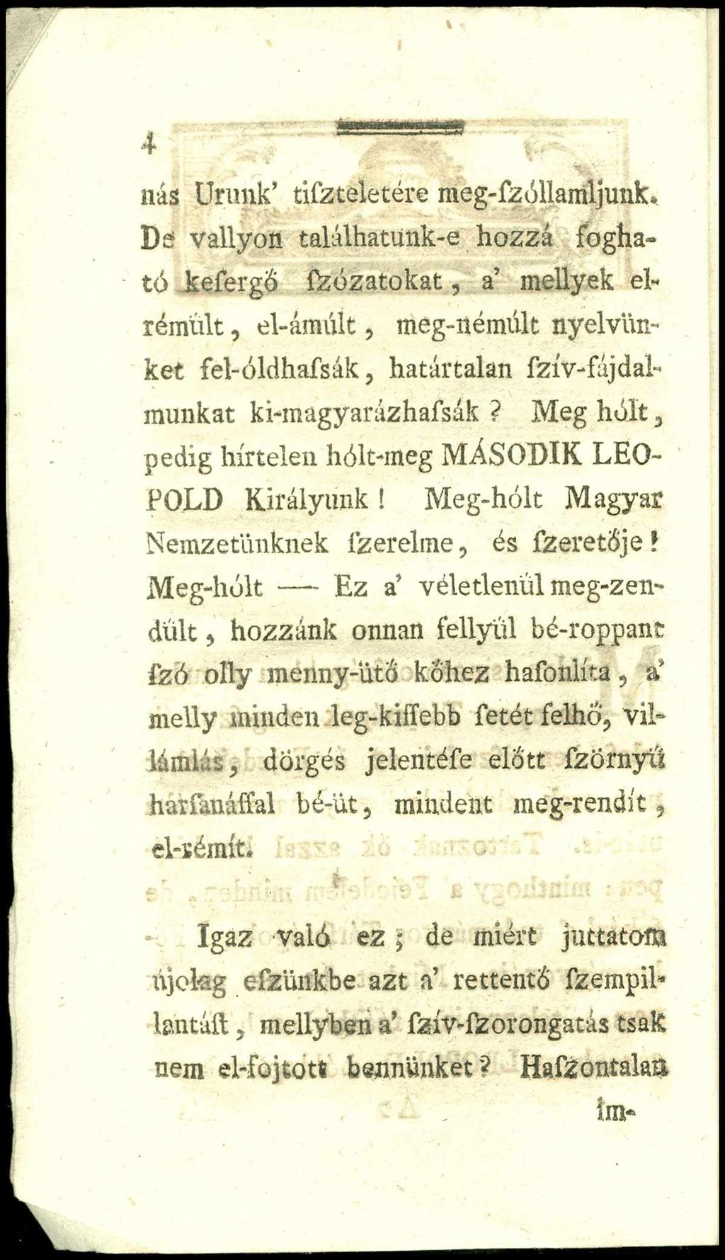 4 nás Urunk tiszteletére meg-fzóllamljunk.