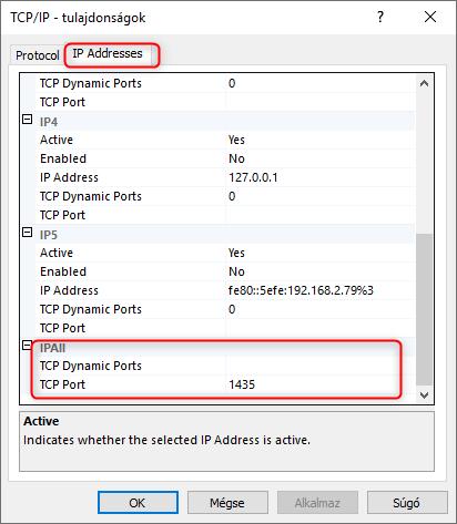 A TCP/IP -re duplán klikkelve, válasszuk a IP Adresses fület és állítsuk be a használni kívánt portot az IPAll mezőben.