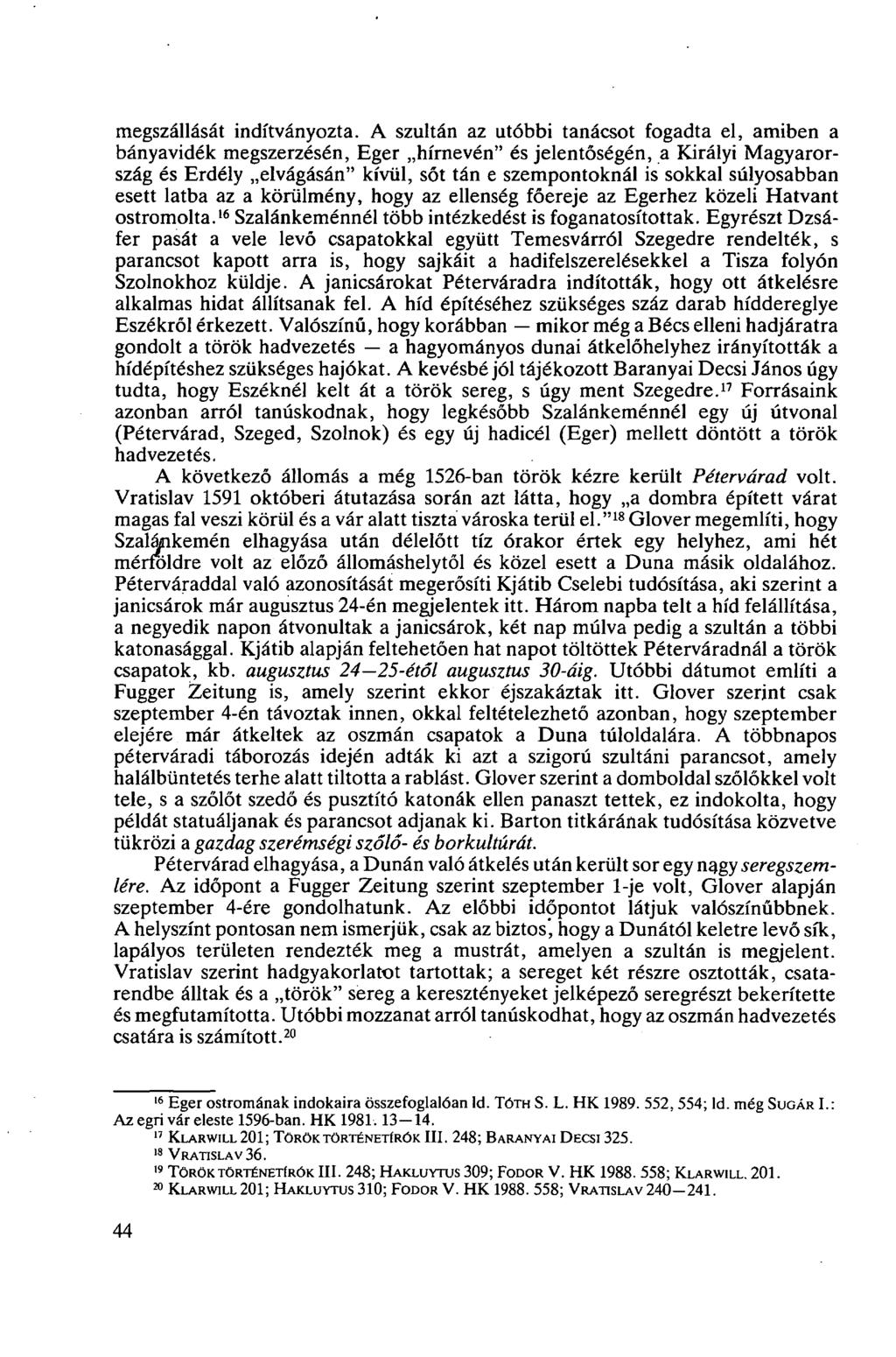 megszállását indítványozta.