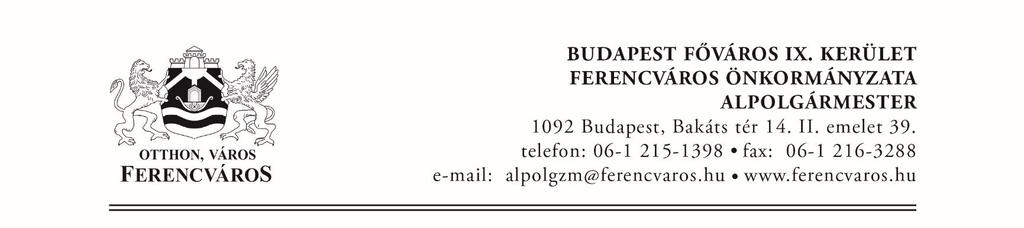 Tisztelt Képviselő-testület! Magyarország helyi önkormányzatairól szóló 2011. évi CLXXXIX. törvény (továbbiakban: Mötv.) 13. (1) 8a.