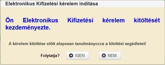 A Tovább gomb megnyomását követően figyelmeztető üzenet jelenik meg: Az gomb