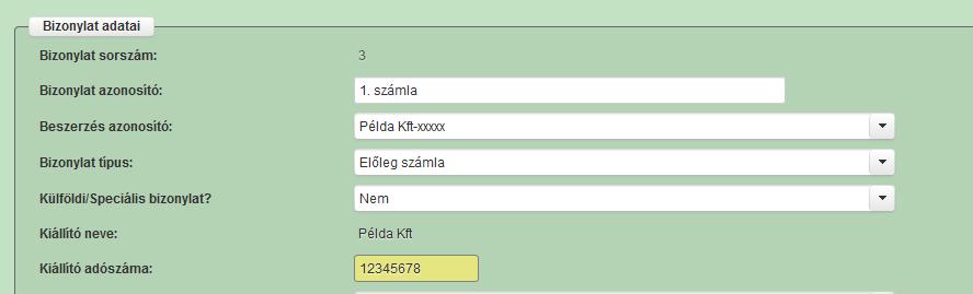 pénzneme, akkor a számlán szereplő euróban megadott Áfa összeget kell itt feltüntetni. A cella kitöltése kötelező!