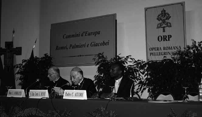 N. 10 del 15 marzo 2007 Approfondimento [ Francesca Di Gioia ] XV Convegno Telogico-Pastorale dell Opera Romana Pellegrinaggi Cammini d Europa.