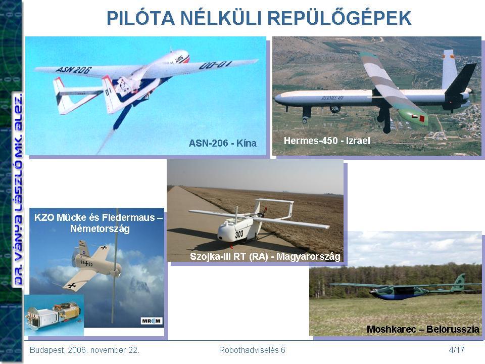 2. kép Hasonló megfontolásból épül az amerikai WolfPack rendszer is, amelyről a 2005. évi ROBOTHADVISELÉS 5 konferencián részletesebben beszéltem.