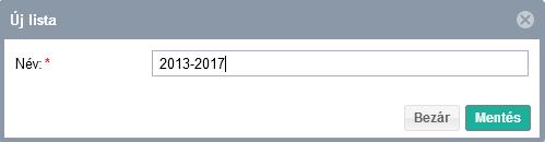 A megjelenő ablakban elnevezzük a listát, majd a Mentés gombra kattintunk.