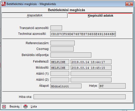 Betétlekötési megbízás rögzítéséhez kattintson a Betét