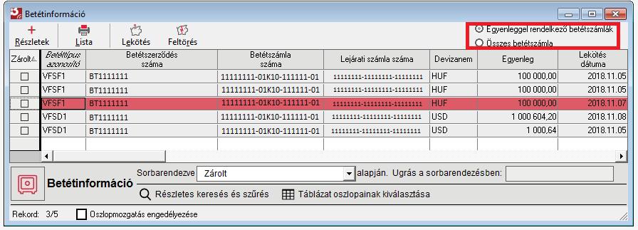 6. Betétinformációk Hogyan tudom elérni a betétszámláim és milyen műveletek elvégzésére van lehetőségem?