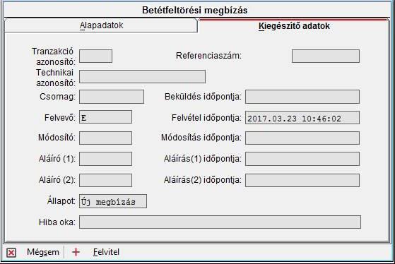 A megbízás rögzítéséhez kattintson a gombra, az adatok elvetéséhez nyomja meg a gombot, vagy zárja be az ablakot.