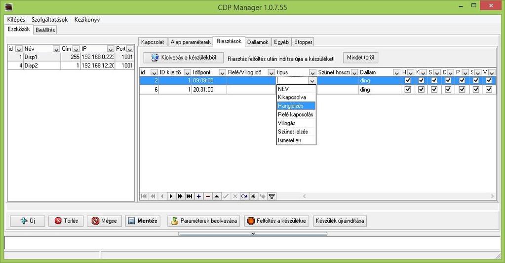 teszi lehetővé, hogy az ütemezett hangjelzés, az akár napi 64 hangjelzés a CDP Manager PC-s szoftverrel való folyamatos adatkapcsolat nélkül is működik.