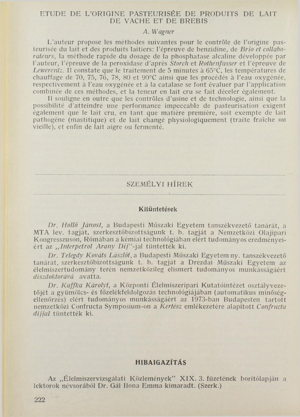 ETUDE DE L ORIGINE PASTEURISÉE DE PRODUITS DE LAIT DE VACHE ET DE BREBIS A.