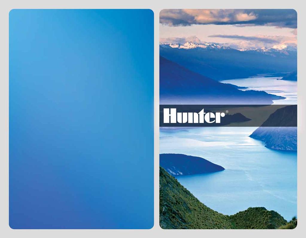 A HUNTER INDUSTRIES INC. KÖZPONTJA, 0 Diamond Street San Marcos, CA 78 EGYESÜLT ÁLLAMOK Tel.: (1) 760-7-52 Fax: (1) 760-7-71 www.hunterindustries.com MAGYARORSZÁG Summa-Trade Kft.