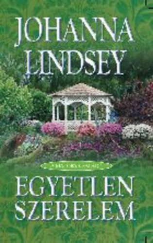 1 JOHANNA LINDSEY EGYETLEN