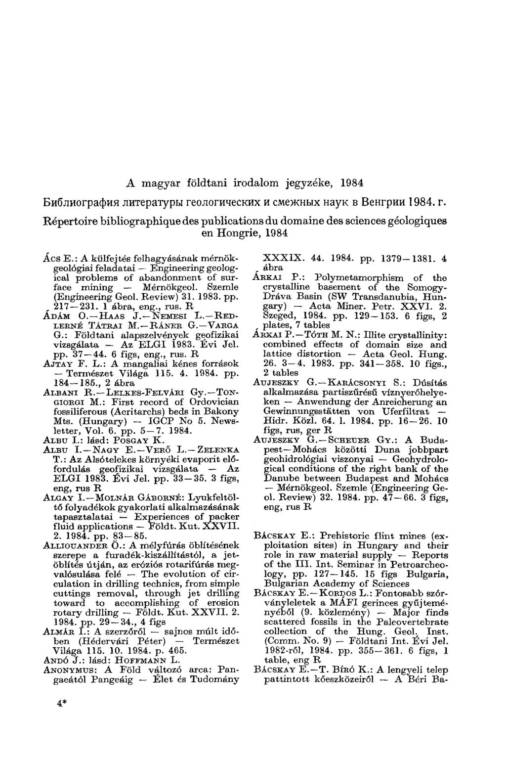 A magyar földtani irodalom jegyzéke, 1984 Библиография литературы геологических и смежных наук в Венгрии г.