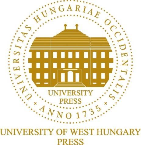 NYUGAT-MAGYARORSZÁGI EGYETEM FAIPARI MÉRNÖKI KAR CZIRÁKI JÓZSEF FAANYAGTUDOMÁNY ÉS TECHNOLÓGIÁK DOKTORI ISKOLA Dr.