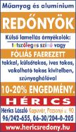 szerkesztőségünk nem vizsgálja, a megjelent hirdetések