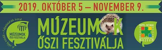 Programsoroló : Múzeumok Őszi Fesztiválja 2019. október 5- november 9. 2019. október 5. 15-18:00 Állatok Világnapja Program: extrém háziállatok versenye, rovarhotel készítő kézműves foglalkozás Entomofágia.