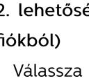 Ha nincsenek beállítva fiókok, a Default (Alapértelmezett) szót fogja látni a kijelzőn. A kiválasztott tétel jóváhagyásához nyomja be a 4-es gombot.