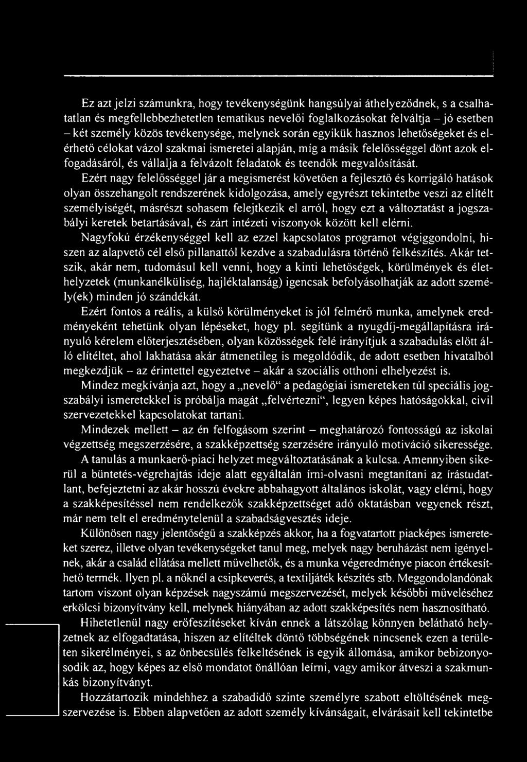 megvalósítását.