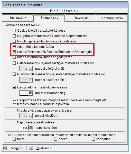 Ne használjon könnyedén kitalálható jelszavakat! Az Üzleti Terminál biztonsági beállítása (Adatmódosítás naplózása/ellenszámla ellenőrzése a számlainformáció alapján) mindig legyen bekapcsolva!