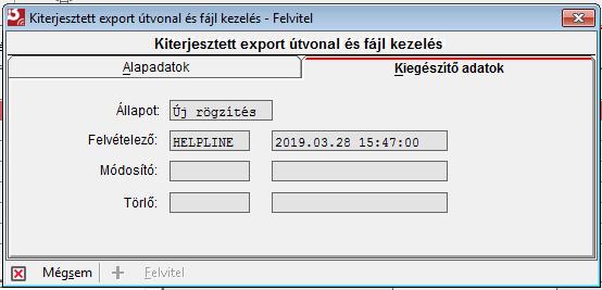Kiegészítő adatok : A Kiegészítő adatok fül tartalma automatikusan kitöltődik, és a tétel állapota szerint változik.